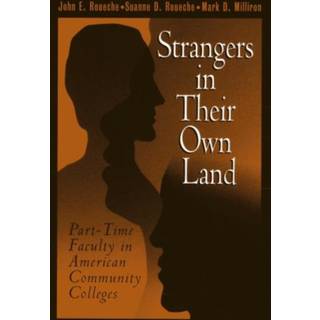 Strangers in Their Own Land