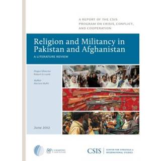 Religion and Militancy in Pakistan and Afghanistan