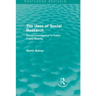 The Uses of Social Research (Routledge Revivals)