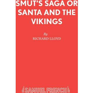 Smut's Saga or Santa and the Vikings
