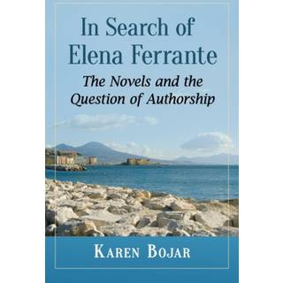 In Search of Elena Ferrante