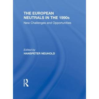 The European Neutrals In The 1990s