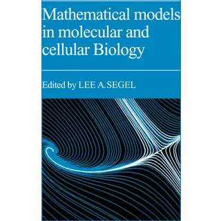 Mathematical Models in Molecular Cellular Biology