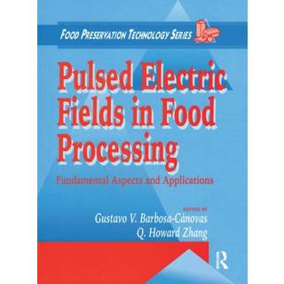 Pulsed Electric Fields in Food Processing