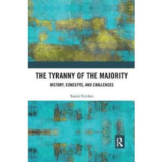 The Tyranny of the Majority