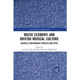 Muzio Clementi and British Musical Culture