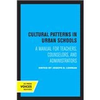 Cultural Patterns in Urban Schools