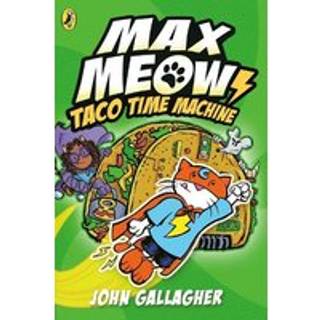 Max Meow Book 4: Taco Time Machine