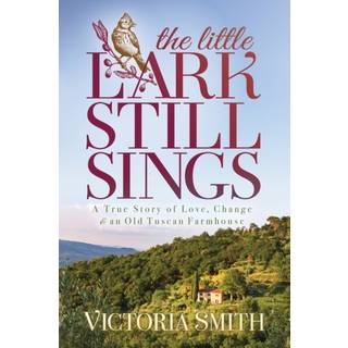The Little Lark Still Sings