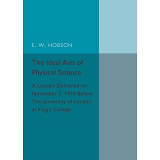 The Ideal Aim of Physical Science