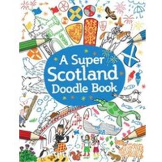 A Super Scotland Doodle Book