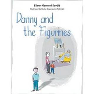 Danny and the Figurines