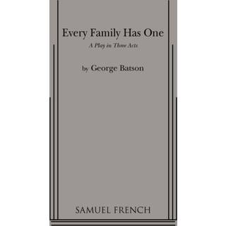 Every Family Has One