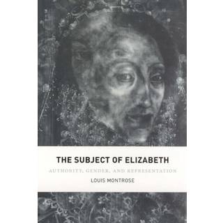 The Subject of Elizabeth