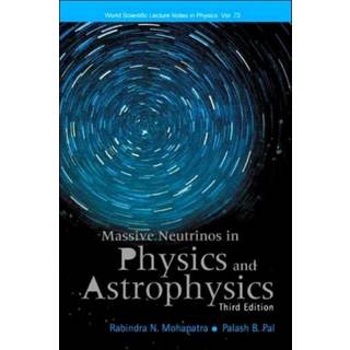 Massive Neutrinos In Physics And Astrophysics (Third Edition)
