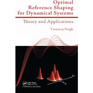 Optimal Reference Shaping for Dynamical Systems