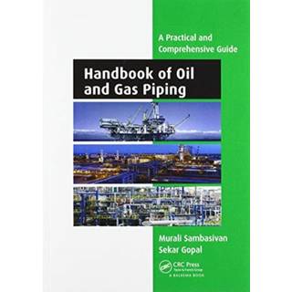 Handbook of Oil and Gas Piping