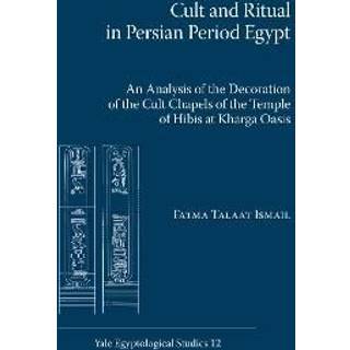 Cult and Ritual in Persian Period Egypt
