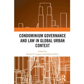Condominium Governance and Law in Global Urban Context