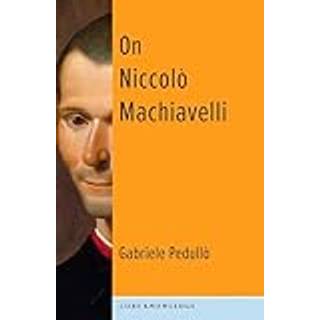 On Niccolo Machiavelli