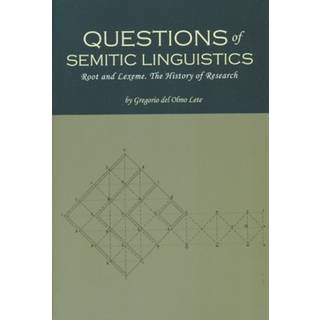 Questions of Semitic Linguistics