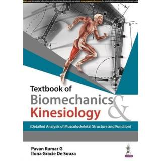Textbook of Biomechanics & Kinesiology