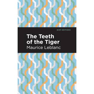 The Teeth of the Tiger