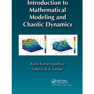 Introduction to Mathematical Modeling and Chaotic Dynamics