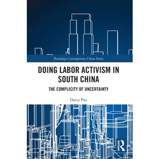 Doing Labor Activism in South China