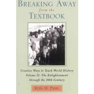 Breaking Away from the Textbook