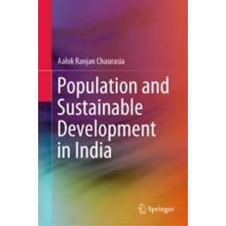 Population and Sustainable Development in India