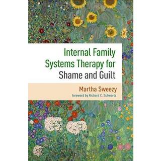 Internal Family Systems Therapy for Shame and Guilt