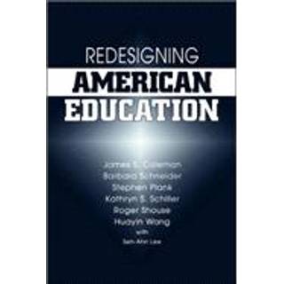 Redesigning American Education