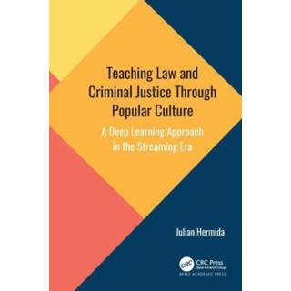 Teaching Law and Criminal Justice Through Popular Culture