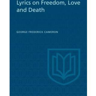 Lyrics on Freedom, Love and Death