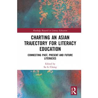 Charting an Asian Trajectory for Literacy Education