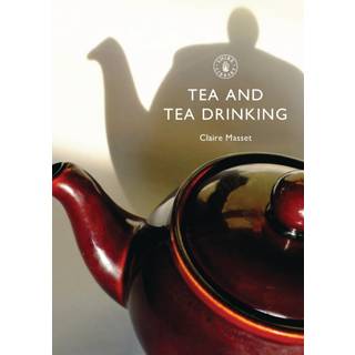 Tea and Tea Drinking
