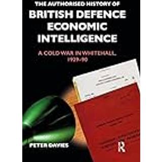 The Authorised History of British Defence Economic Intelligence