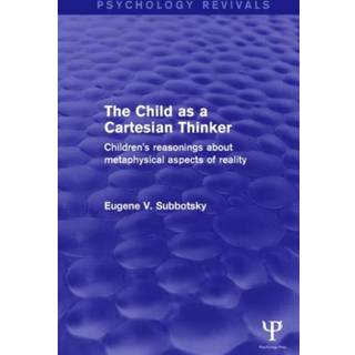 The Child as a Cartesian Thinker