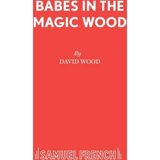 Babes in the Magic Wood