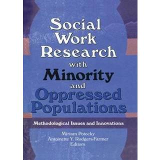 Social Work Research with Minority and Oppressed Populations