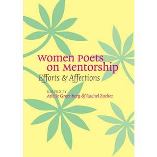 Women Poets on Mentorship