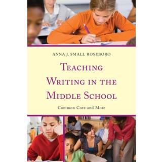 Teaching Writing in the Middle School