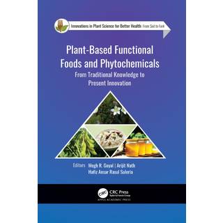 Plant-Based Functional Foods and Phytochemicals