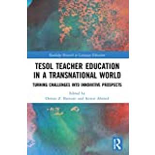 TESOL Teacher Education in a Transnational World