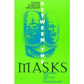 Between the Masks