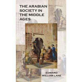 The Arabian society in the middle ages
