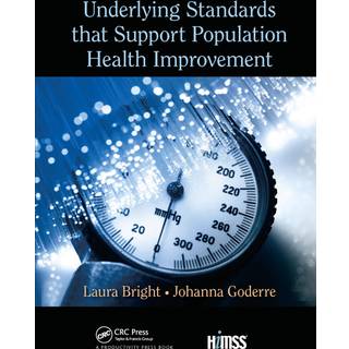 Underlying Standards that Support Population Health Improvement