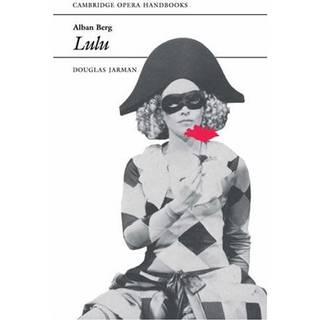 Alban Berg: Lulu