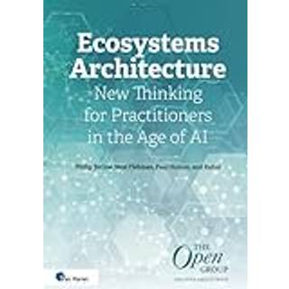 Ecosystems Architecture (4, 2024) | Neal Fishman,Paul Homan,Rahul,Philip Tetlow